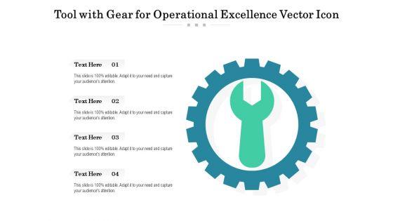 Tool_With_Gear_For_Operational_Excellence_Vector_Icon_Ppt_PowerPoint_Presentation_Infographics_Elements_PDF_Slide_1.jpg