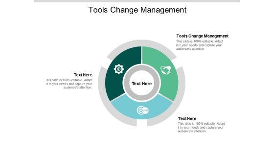 Tools_Change_Management_Ppt_PowerPoint_Presentation_Styles_Graphics_Pictures_Cpb_Slide_1.jpg