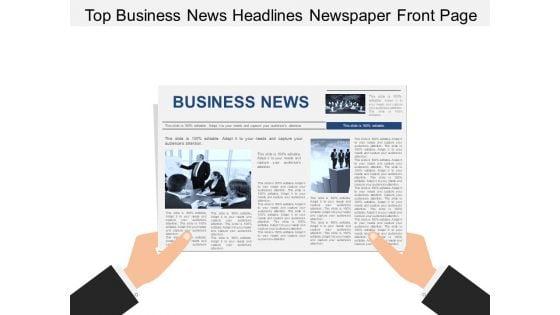 Top_Business_News_Headlines_Newspaper_Front_Page_Ppt_PowerPoint_Presentation_Ideas_Pictures_Slide_1.jpg