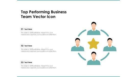 Top_Performing_Business_Team_Vector_Icon_Ppt_PowerPoint_Presentation_Model_Themes_PDF_Slide_1.jpg