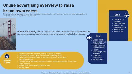 Tour_And_Travel_Agency_Marketing_Strategy_To_Target_Potential_Clients_Ppt_PowerPoint_Presentation_Complete_Deck_With_Slides_Slide_21.jpg
