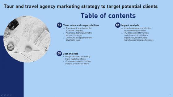 Tour_And_Travel_Agency_Marketing_Strategy_To_Target_Potential_Clients_Ppt_PowerPoint_Presentation_Complete_Deck_With_Slides_Slide_4.jpg