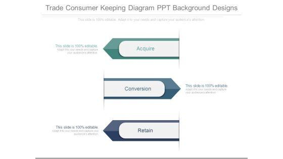 Trade_Consumer_Keeping_Diagram_Ppt_Background_Designs_1.jpg
