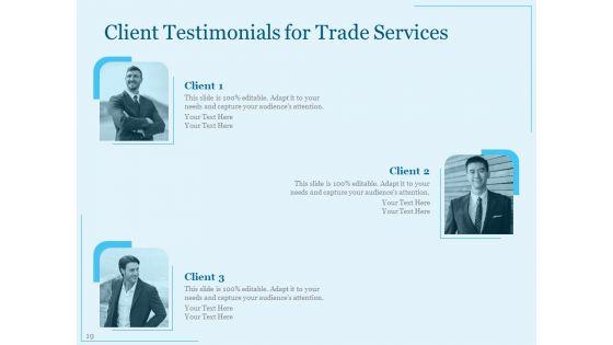 Trade_Facilitation_Services_Proposal_Ppt_PowerPoint_Presentation_Complete_Deck_With_Slides_Slide_19.jpg