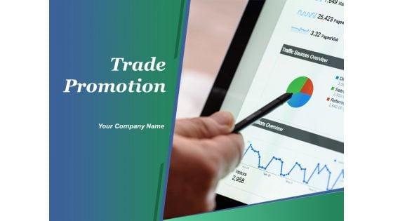 Trade_Promotion_Ppt_PowerPoint_Presentation_Complete_Deck_With_Slides_Slide_1.jpg