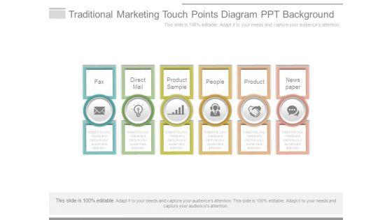Traditional_Marketing_Touch_Points_Diagram_Ppt_Background_1.jpg