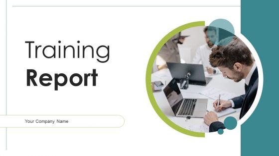 Training_Report_Ppt_PowerPoint_Presentation_Complete_Deck_With_Slides_Slide_1.jpg