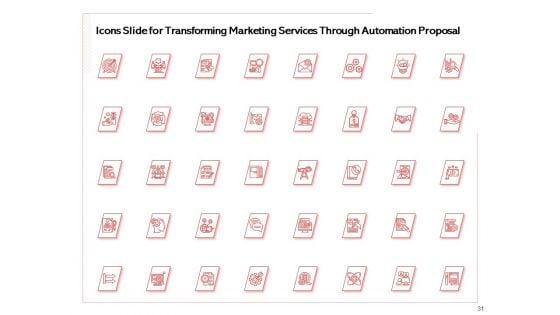 Transforming_Marketing_Services_Through_Automation_Proposal_Ppt_PowerPoint_Presentation_Complete_Deck_With_Slides_Slide_31.jpg