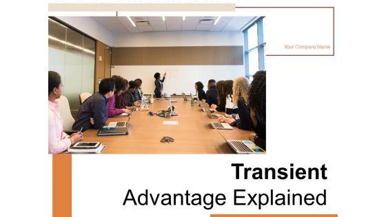 Transient_Advantage_Explained_Demand_Condition_Competitive_Ppt_PowerPoint_Presentation_Complete_Deck_Slide_1.jpg