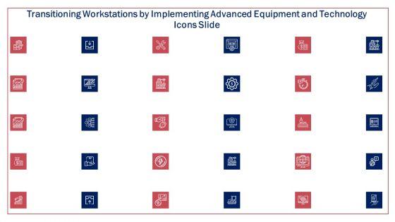 Transitioning_Workstations_By_Implementing_Advanced_Equipment_And_Technology_Ppt_PowerPoint_Presentation_Complete_Deck_With_Slides_Slide_34.jpg