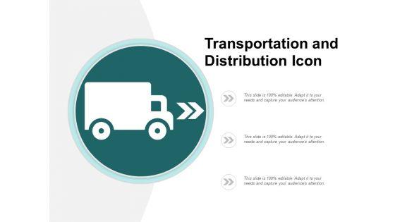 Transportation_And_Distribution_Icon_Ppt_PowerPoint_Presentation_Inspiration_Ideas_Slide_1.jpg