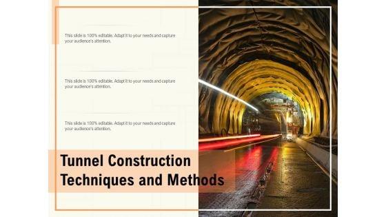 Tunnel_Construction_Techniques_And_Methods_Ppt_PowerPoint_Presentation_Ideas_Layouts_PDF_Slide_1.jpg