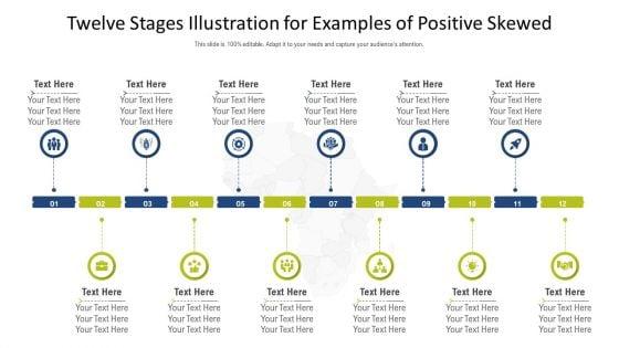 Twelve_Stages_Illustration_For_Examples_Of_Positive_Skewed_Ppt_PowerPoint_Presentation_File_Background_Designs_PDF_Slide_1.jpg