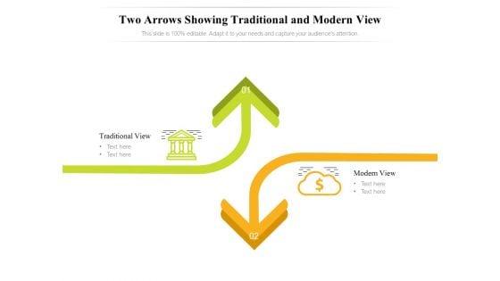 Two_Arrows_Showing_Traditional_And_Modern_View_Ppt_PowerPoint_Presentation_File_Graphics_Design_PDF_Slide_1.jpg
