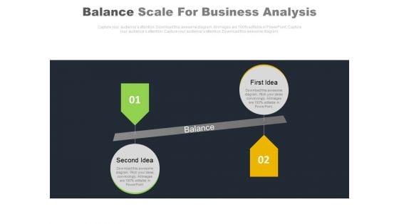 Two_Business_Ideas_Balance_Scale_Design_Powerpoint_Slides_1.jpg