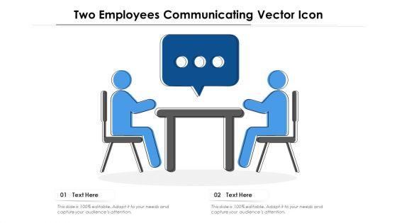 Two_Employees_Communicating_Vector_Icon_Ppt_PowerPoint_Presentation_Icon_Infographic_Template_PDF_Slide_1.jpg