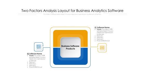 Two_Factors_Analysis_Layout_For_Business_Analytics_Software_Ppt_PowerPoint_Presentation_Ideas_Slides_PDF_Slide_1.jpg