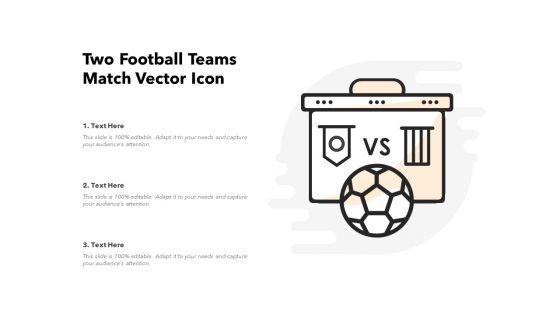Two_Football_Teams_Match_Vector_Icon_Ppt_PowerPoint_Presentation_Gallery_Graphic_Tips_PDF_Slide_1.jpg