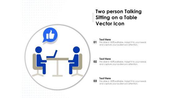 Two_Person_Talking_Sitting_On_A_Table_Vector_Icon_Ppt_PowerPoint_Presentation_Show_Styles_PDF_Slide_1.jpg