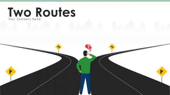 Two_Routes_Growth_Plan_Ppt_PowerPoint_Presentation_Complete_Deck_With_Slides_Slide_1.jpg