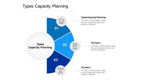 Types_Capacity_Planning_Ppt_PowerPoint_Presentation_Layouts_Influencers_Cpb_Slide_1.jpg