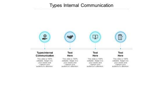 Types_Internal_Communication_Ppt_PowerPoint_Presentation_Pictures_Templates_Cpb_Slide_1.jpg