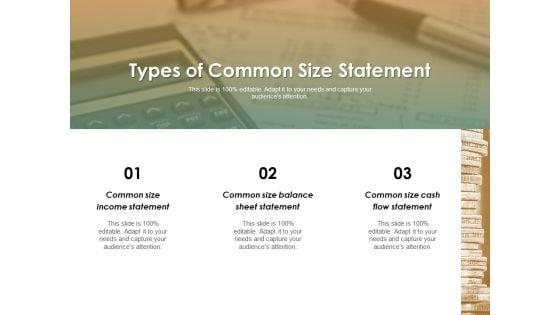 Types_Of_Common_Size_Statement_Ppt_PowerPoint_Presentation_Layouts_Slideshow_Slide_1.jpg