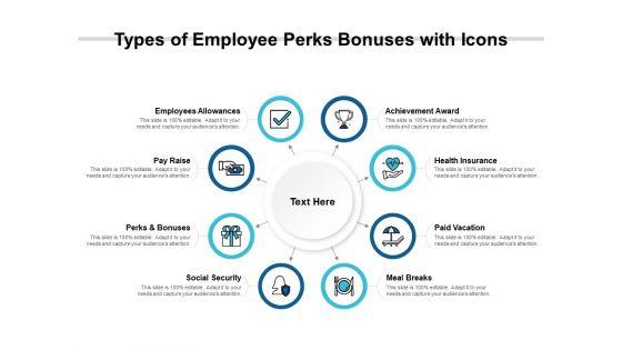 Types_Of_Employee_Perks_Bonuses_With_Icons_Ppt_PowerPoint_Presentation_Portfolio_Graphics_Pictures_Slide_1.jpg
