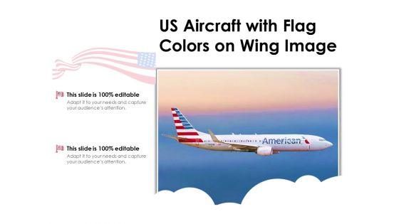 US_Aircraft_With_Flag_Colors_On_Wing_Image_Ppt_PowerPoint_Presentation_Layouts_Inspiration_PDF_Slide_1.jpg