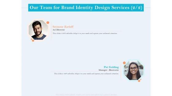 Ultimate_Brand_Creation_Corporate_Identity_Our_Team_For_Brand_Identity_Design_Services_Director_Ppt_Styles_Layouts_PDF_Slide_1.jpg