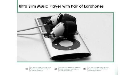 Ultra_Slim_Music_Player_With_Pair_Of_Earphones_Ppt_PowerPoint_Presentation_Styles_Backgrounds_PDF_Slide_1.jpg