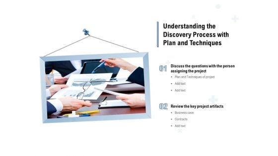 Understanding_The_Discovery_Process_With_Plan_And_Techniques_Ppt_PowerPoint_Presentation_Model_Examples_PDF_Slide_1.jpg