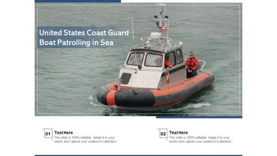 United_States_Coast_Guard_Boat_Patrolling_In_Sea_Ppt_PowerPoint_Presentation_Styles_Clipart_PDF_Slide_1.jpg