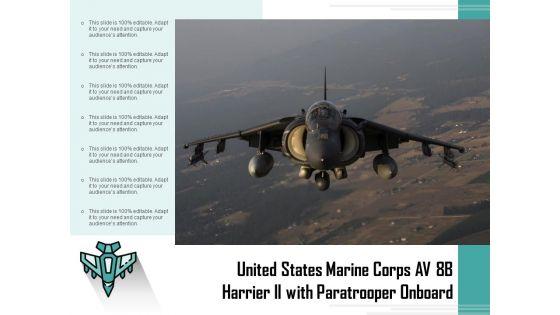 United_States_Marine_Corps_AV_8B_Harrier_Ii_With_Paratrooper_Onboard_Ppt_PowerPoint_Presentation_Inspiration_Clipart_Images_PDF_Slide_1.jpg