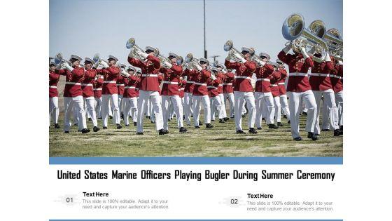United_States_Marine_Officers_Playing_Bugler_During_Summer_Ceremony_Ppt_PowerPoint_Presentation_Infographic_Template_Introduction_PDF_Slide_1.jpg