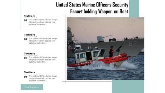United_States_Marine_Officers_Security_Escort_Holding_Weapon_On_Boat_Ppt_PowerPoint_Presentation_Outline_Icon_PDF_Slide_1.jpg