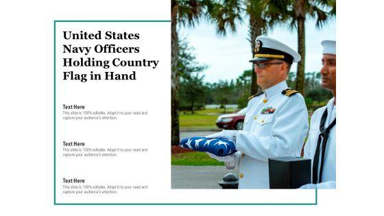 United_States_Navy_Officers_Holding_Country_Flag_In_Hand_Ppt_PowerPoint_Presentation_Professional_Introduction_PDF_Slide_1.jpg