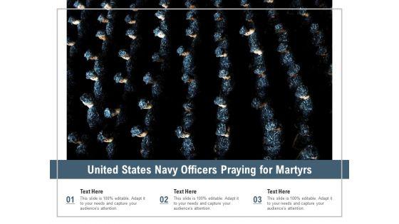 United_States_Navy_Officers_Praying_For_Martyrs_Ppt_PowerPoint_Presentation_Infographic_Template_Examples_PDF_Slide_1.jpg