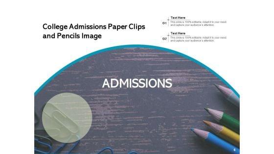 University_Enrollment_College_Admissions_Pencils_Image_Ppt_PowerPoint_Presentation_Complete_Deck_Slide_6.jpg