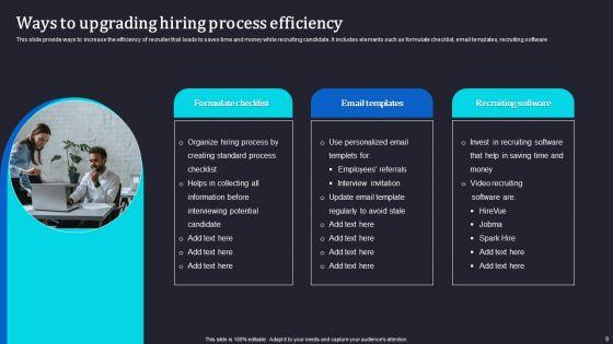 Upgrading_Hiring_Process_Ppt_PowerPoint_Presentation_Complete_Deck_With_Slides_Slide_9.jpg