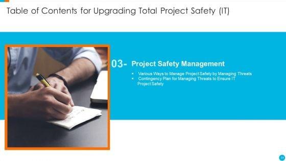 Upgrading_Total_Project_Safety_IT_Ppt_PowerPoint_Presentation_Complete_Deck_With_Slides_Slide_14.jpg