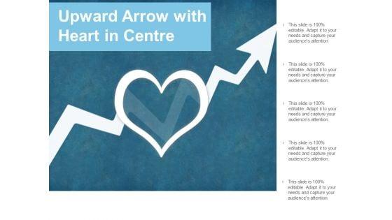 Upward_Arrow_With_Heart_In_Centre_Ppt_PowerPoint_Presentation_Gallery_Gridlines_Slide_1.jpg
