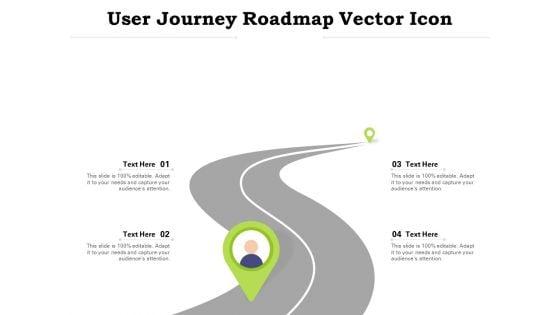 User_Journey_Roadmap_Vector_Icon_Ppt_PowerPoint_Presentation_Outline_Picture_Slide_1.jpg