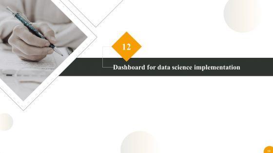 Using_Data_Science_Technologies_For_Business_Transformation_Ppt_PowerPoint_Presentation_Complete_With_Slides_Slide_58.jpg