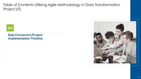 Utilizing_Agile_Methodology_In_Data_Transformation_Project_IT_Ppt_PowerPoint_Presentation_Complete_With_Slides_Slide_24.jpg