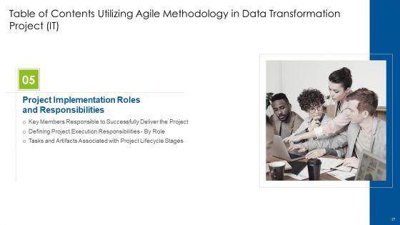 Utilizing_Agile_Methodology_In_Data_Transformation_Project_IT_Ppt_PowerPoint_Presentation_Complete_With_Slides_Slide_27.jpg