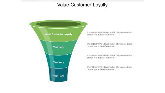 Value_Customer_Loyalty_Ppt_PowerPoint_Presentation_Ideas_Cpb_Slide_1.jpg