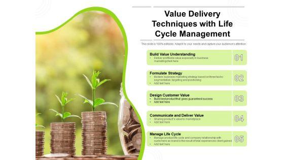 Value_Delivery_Techniques_With_Life_Cycle_Management_Ppt_PowerPoint_Presentation_Ideas_Guide_PDF_Slide_1.jpg