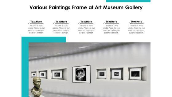 Various_Paintings_Frame_At_Art_Museum_Gallery_Ppt_PowerPoint_Presentation_Ideas_Infographic_Template_PDF_Slide_1.jpg