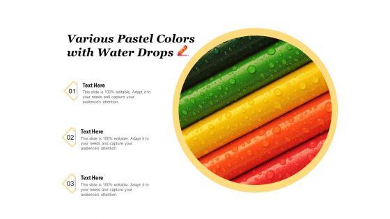 Various_Pastel_Colors_With_Water_Drops_Ppt_PowerPoint_Presentation_File_Mockup_PDF_Slide_1.jpg